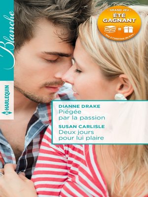 cover image of Piégée par la passion--Deux jours pour lui plaire